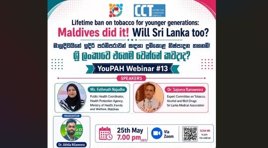 Webinar: Lifetime ban on tobacco for younger generations: Maldives did it! Will Sri Lanka too?”